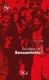 Accadeva nel sessantotto (eBook, ePUB)