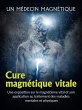 Cure magnétique vitale (Traduit)... - Bild 1