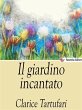 Il giardino incantato (eBook, ePUB) - Bild 1