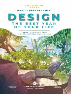 Design the best year of your life (eBook, ePUB) - Giannecchini, Marco