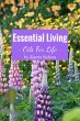 Essential Living: Oils for Life (eBook,... - Bild 1