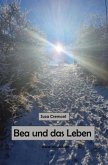 Bea und das Leben