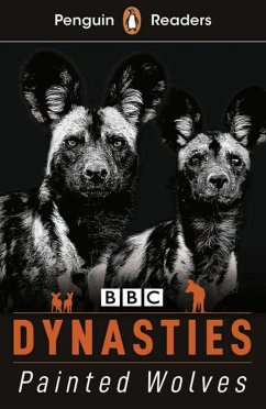 Dynasties: Painted Wolves - Moss, Stephen