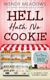 Hell Hath No Cookie: A Culinary Cozy Mystery Series (Twin Berry Bakery, #6) (eBook, ePUB)