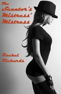 Cover The Senator's Mistress' Mistress (eBook, ePUB)