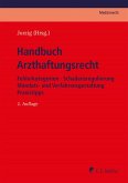 Handbuch Arzthaftungsrecht (eBook, ePUB)