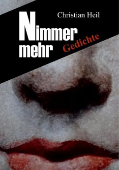 Nimmer mehr (eBook, ePUB) - Heil, Christian