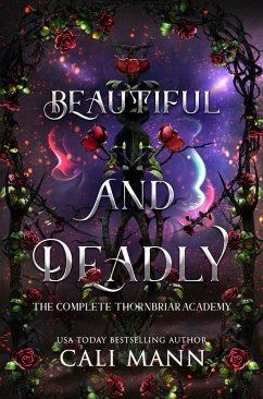 Beautiful and Deadly (Thornbriar Academy) (eBook, ePUB) - Mann, Cali