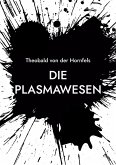 Die Plasmawesen