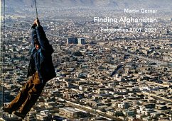 Martin Gerner - Finding Afghanistan - Gerner, Martin;Rupprecht, Angelika R.