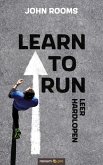 Learn To Run (eBook, ePUB)
