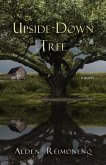 The Upside-Down Tree (eBook, ePUB)
