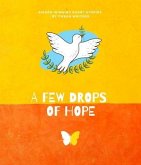 A Few Drops of Hope (eBook, ePUB)