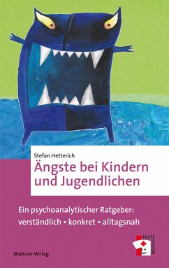 Ängste bei Kindern und Jugendlichen (eBook, ePUB) - Hetterich, Stefan