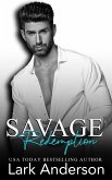Savage Redemption (Savage in Love, #4) (eBook, ePUB)