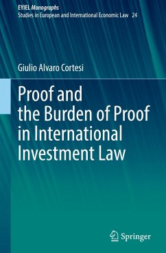 Proof and the Burden of Proof in International Investment Law - Cortesi, Giulio Alvaro