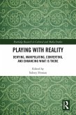 Playing with Reality (eBook, PDF)