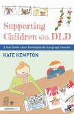 Supporting Children with DLD (eBook, PDF)