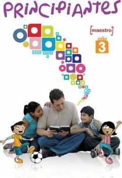 Principiantes, Año 3, Maestro (eBook, ePUB) Principiantes, Año 3, Maestro (eBook, ePUB)