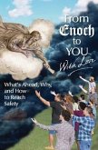 From Enoch to You With Love (eBook, ePUB) From Enoch to You With Love (eBook, ePUB)