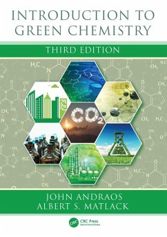 Introduction to Green Chemistry (eBook, ePUB) - Andraos, John; Matlack, Albert S.
