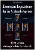 Lenormand Legesysteme für die Achtsamkeitspraxis