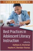 Best Practices in Adolescent Literacy Instruction (eBook, ePUB)