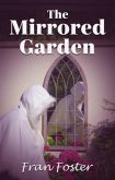 The Mirrored Garden (eBook, ePUB)