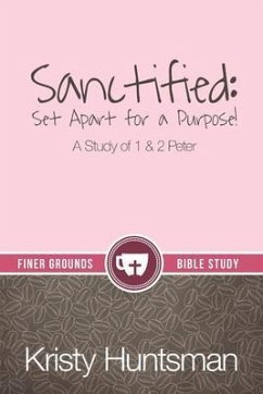 Sanctified (eBook, ePUB) - Huntsman, Kristy