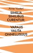Similia Similibus Curentur: Vapaus... - Bild 1