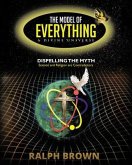 The Model of Everything-A Divine Universe (eBook, ePUB)