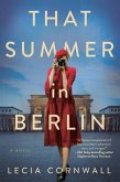 That Summer in Berlin (eBook, ePUB)