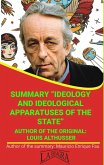 Summary Of "Ideology And Ideological Apparatuses Of The State" By Louis Althusser (UNIVERSITY SUMMARIES) (eBook, ePUB)