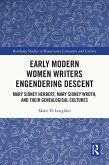 Early Modern Women Writers Engendering Descent (eBook, ePUB) Early Modern Women Writers Engendering Descent (eBook, ePUB)