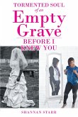 Tormented Soul of an Empty Grave - Before I Knew You (eBook, ePUB)