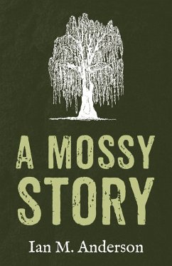 A Mossy Story (eBook, ePUB)