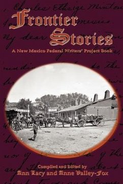 Frontier Stories (eBook, ePUB) - Lacy, Ann; Valley-Fox, Anne
