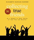 Collecting True Friends (eBook, ePUB)
