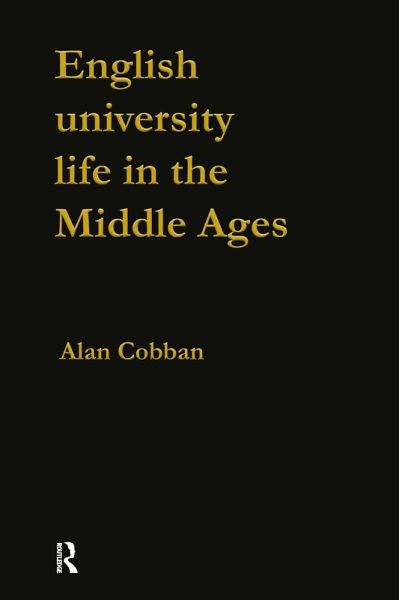 English University Life in the Middle Ages (eBook, ePUB) English University Life in the Middle Ages (eBook, ePUB)