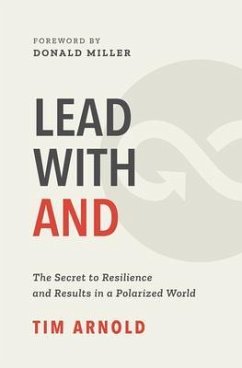 Lead with AND (eBook, ePUB) - Arnold, Tim
