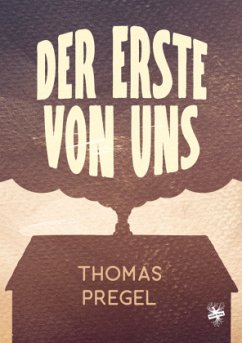 Der Erste von uns - Pregel, Thomas