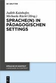 Sprache(n) in pädagogischen Settings