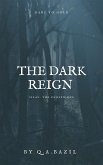 The Dark Reign (eBook, ePUB) The Dark Reign (eBook, ePUB)