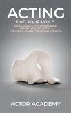 Acting; Find Your Voice (eBook, ePUB)