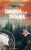 Emborgia és az idegenek (eBook, ePUB)