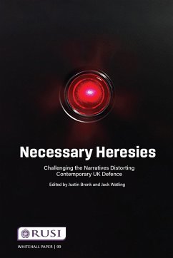 Necessary Heresies (eBook, ePUB) - Bronk, Justin; Watling, Jack