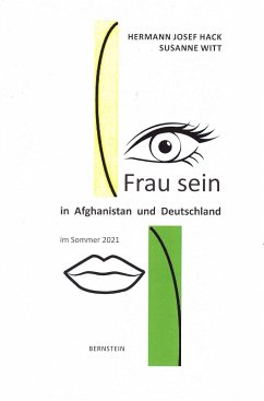 Cover Frau sein in Afghanistan und Deutschland