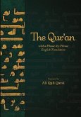 The Qur'an with a Phrase-by-Phrase English Translation (eBook, ePUB)