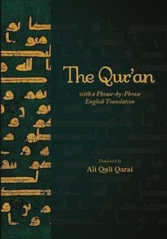 The Qur'an with a Phrase-by-Phrase English Translation (eBook, ePUB) - Qarai, Ali