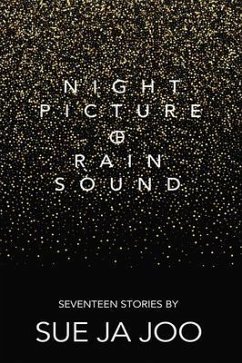 Night Picture of Rain Sound (eBook, ePUB) - Ja Joo, Sue